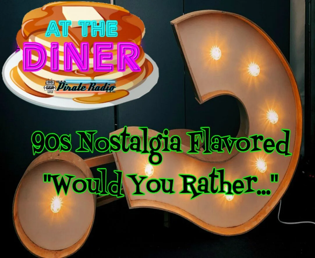 At The Diner - 90s Nostalgia Flavored "Would You Rather..."