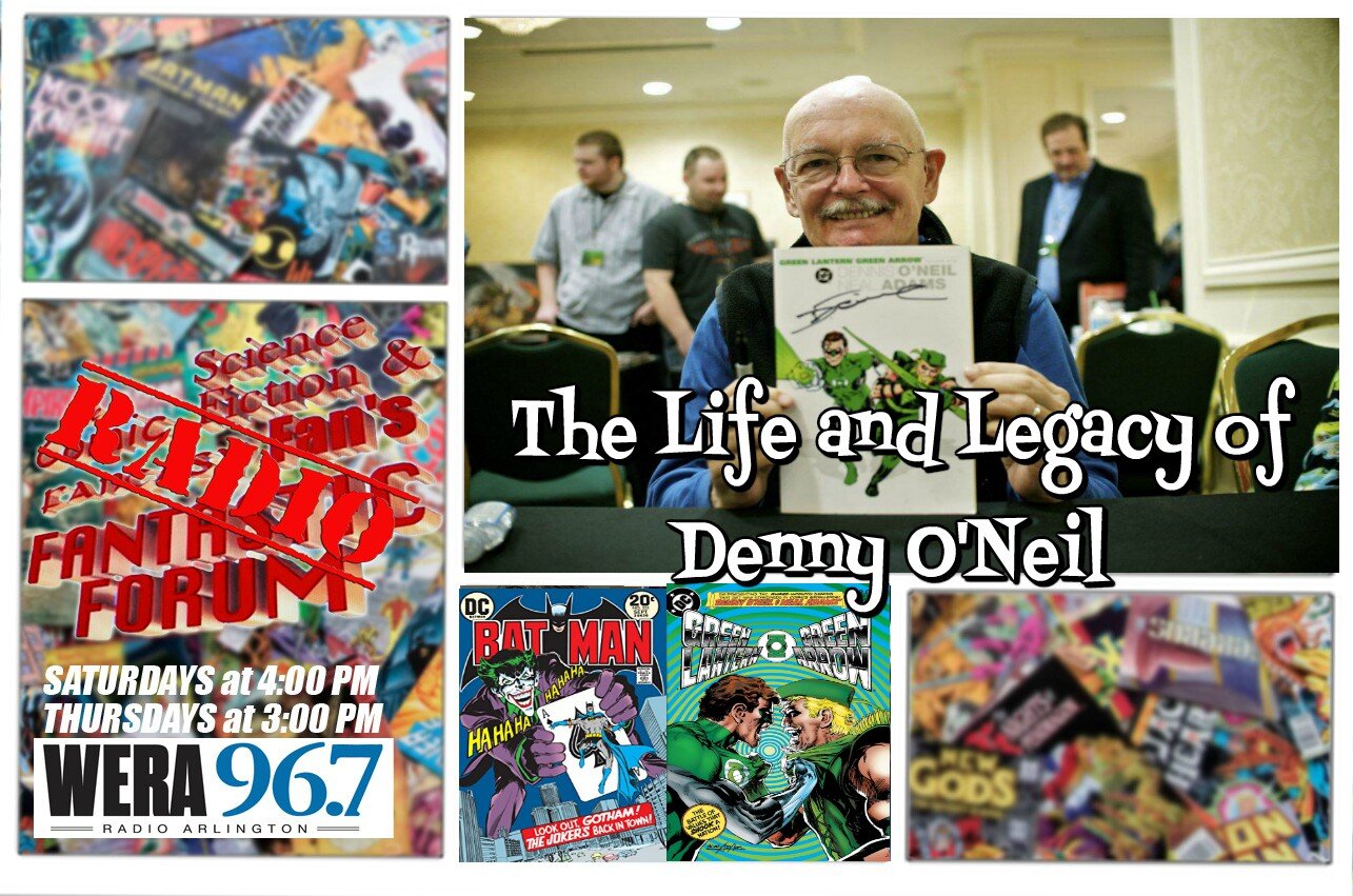 June 20 2020 - The Life and Legacy of Denny O'Neil