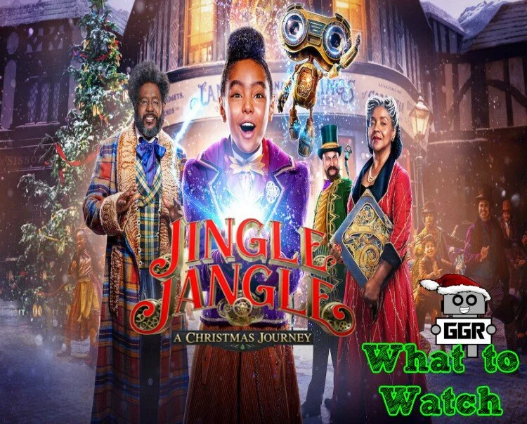 What to Watch: Jingle Jangle