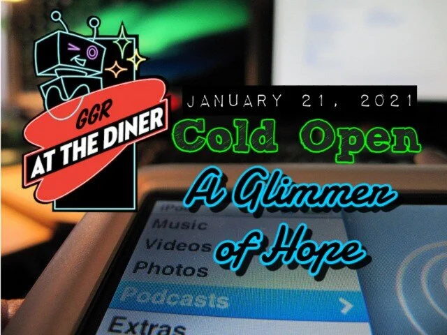 Cold Open - A Glimmer of Hope