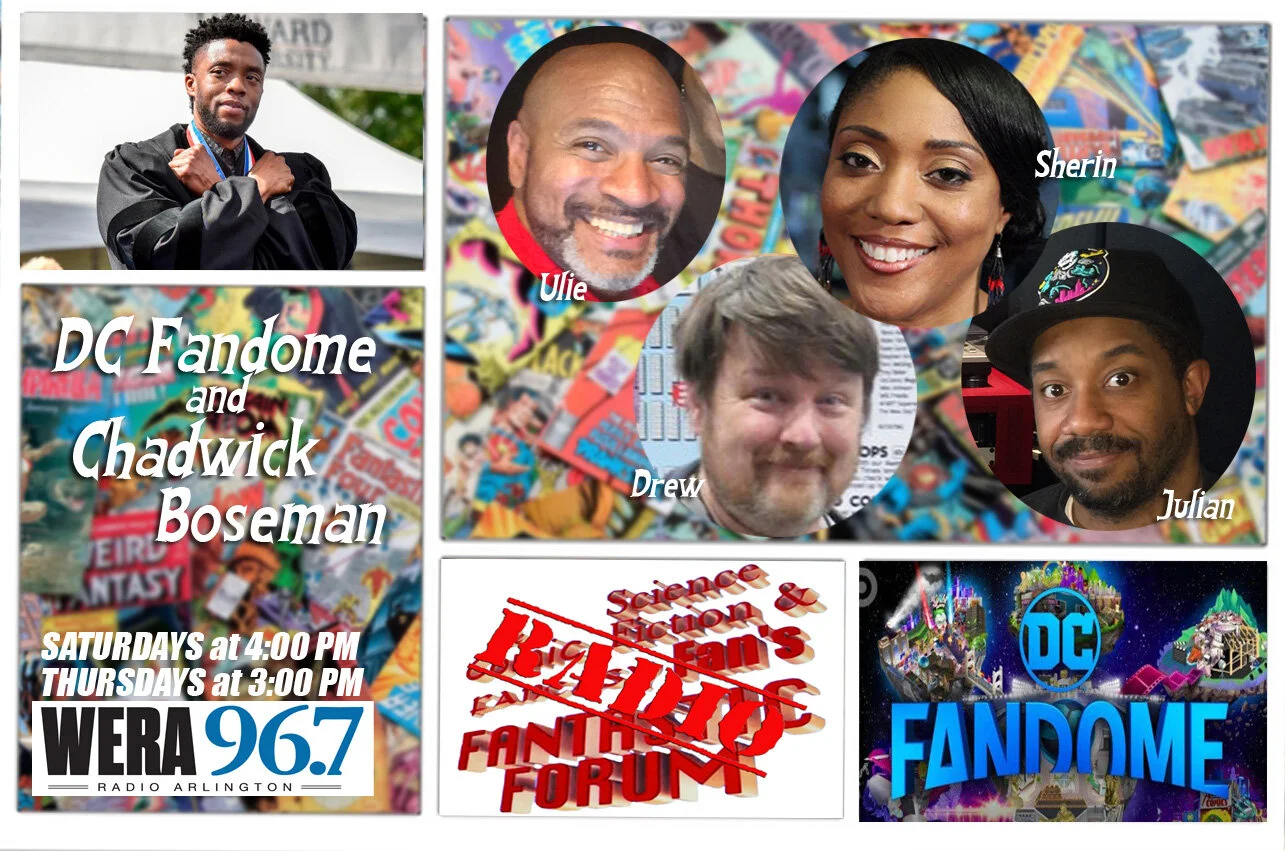 September 5 2020 - DC FanDome Pt. 1 and The Life of Chadwick Boseman