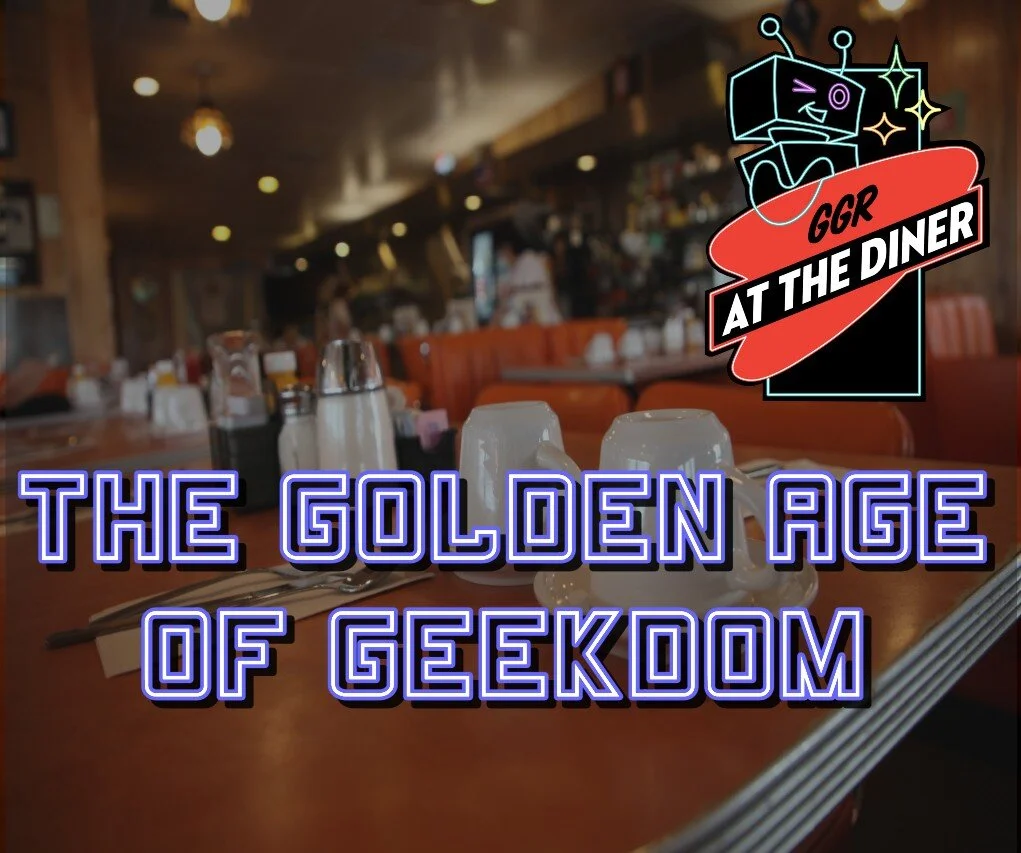 The Golden Age of Geekdom