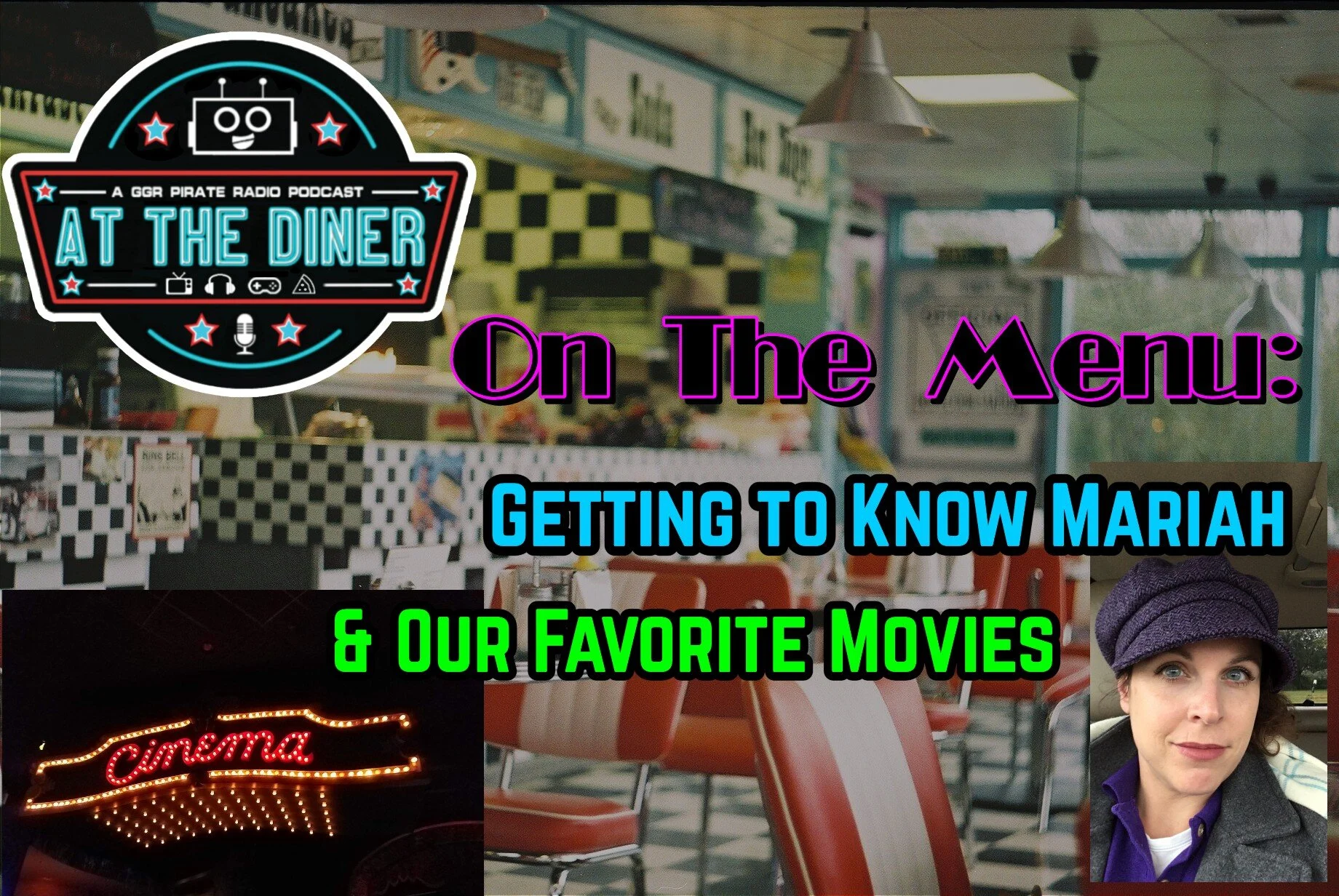 On the Menu: Getting to Know Mariah and Our Favorite Movies