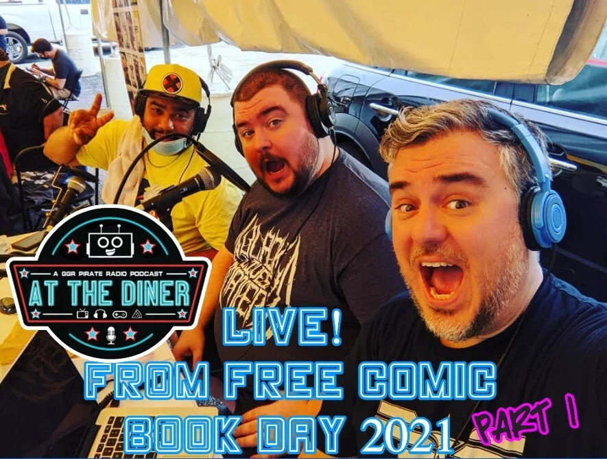 Live! From Free Comic Book Day 2021 Part 1