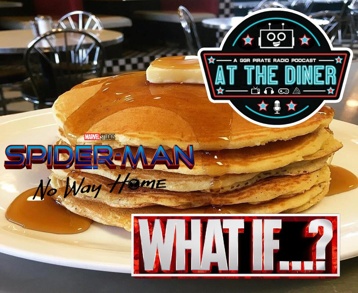 "Spider-Man: No Way Home" Trailer &amp; "What If...?" Discussion