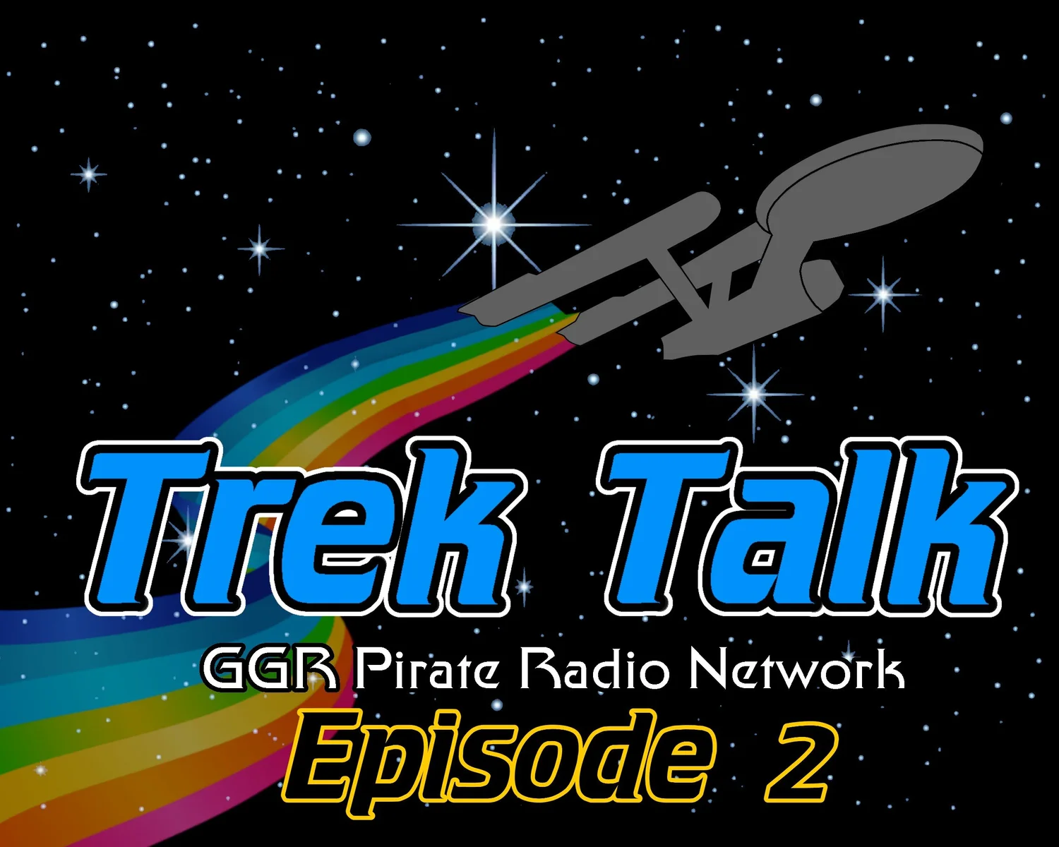GGR Trek Talk - Episode 2!