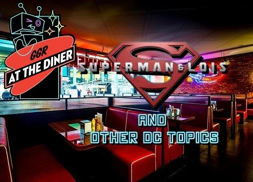 Superman and Lois and Other DC Topics