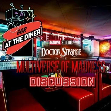 Doctor Strange in the Multiverse of Madness Discussion