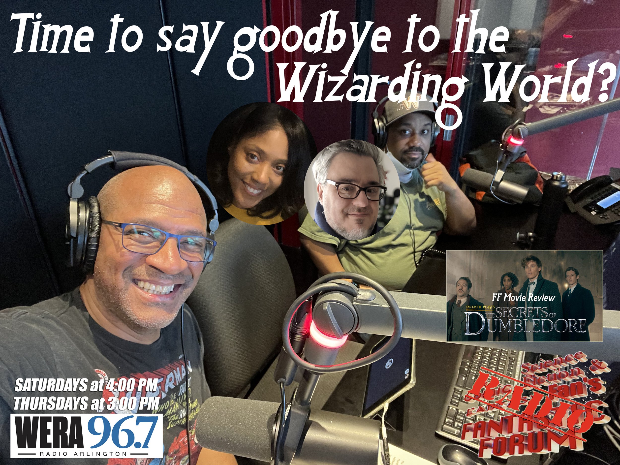 April 16, 2022 - Time to Say Goodbye to The Wizarding World?