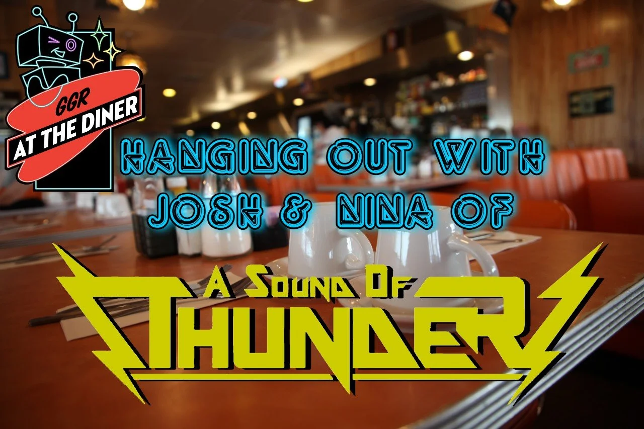 Hanging Out with Josh and Nina of A Sound of Thunder 