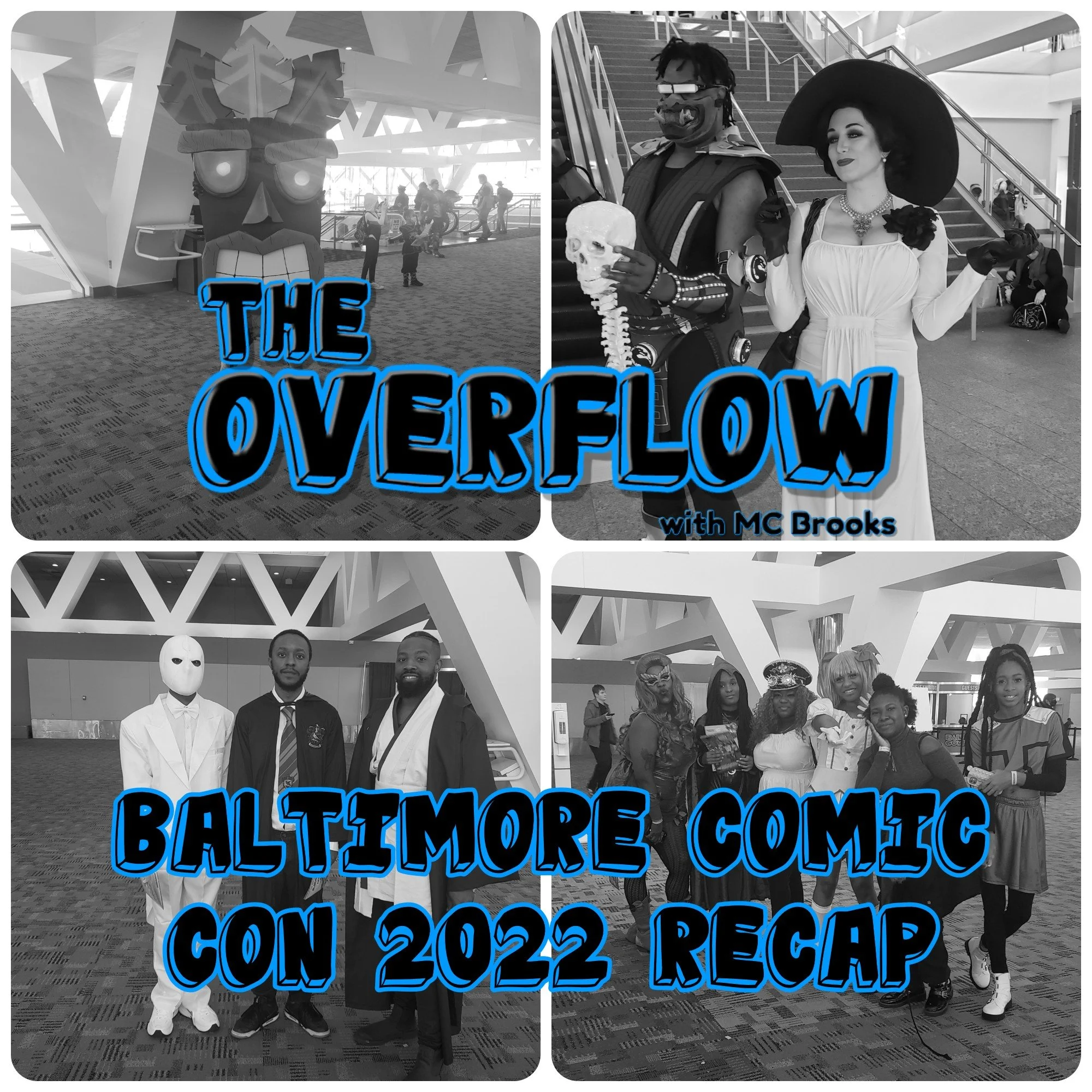 Baltimore Comic Con 2022 Recap 