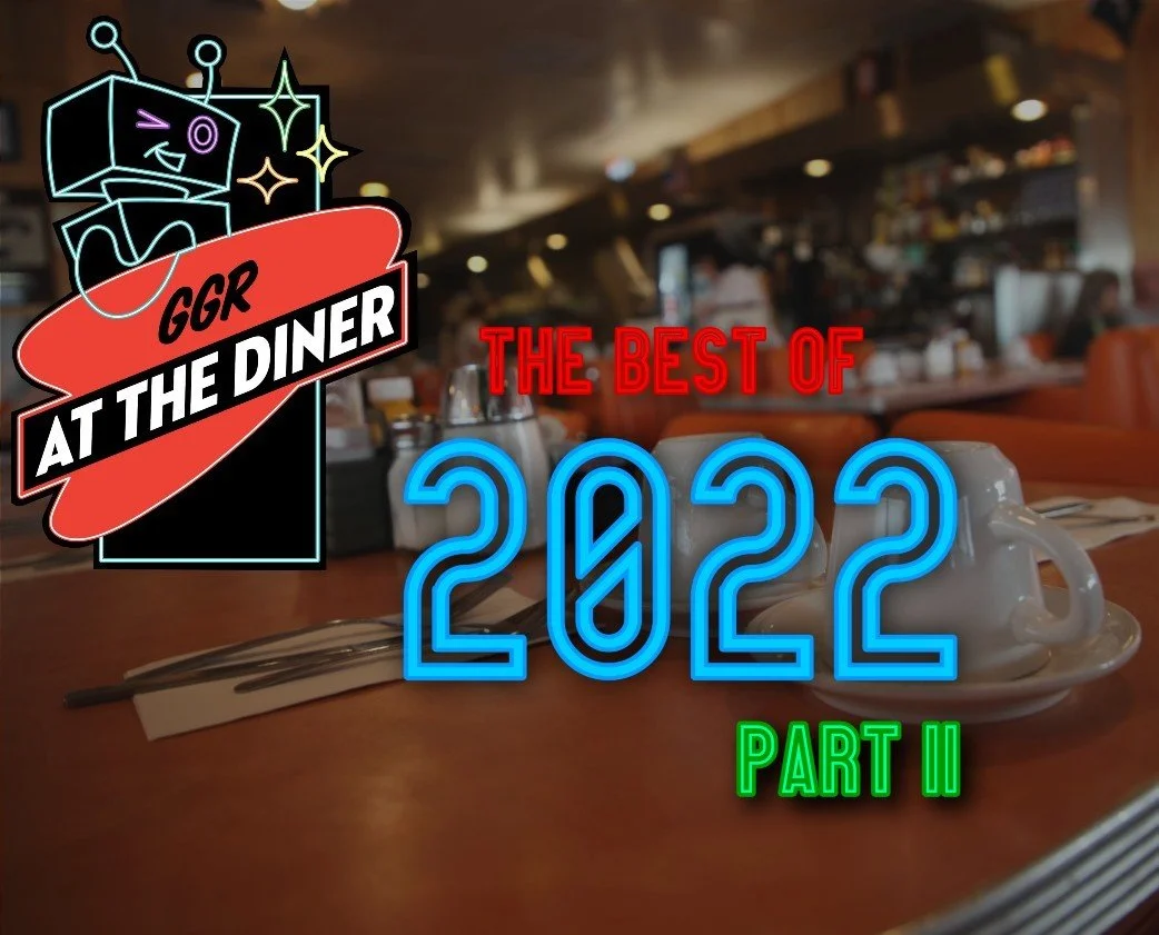 The Best of 2022 Part 2