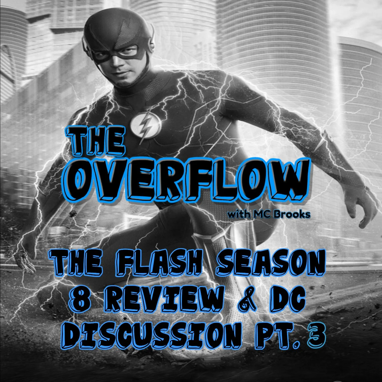 The Flash Season 8 review &amp; DC Discussion Pt. 3