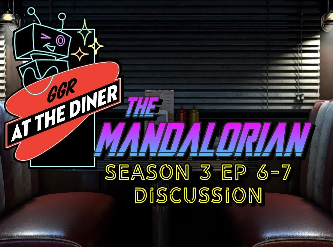 Mandalorian S3 Ep 6-7 Discussion