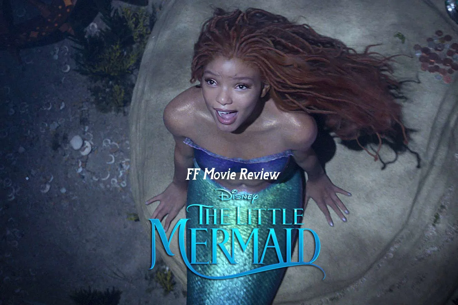 FF Movie Review - The Little Mermaid