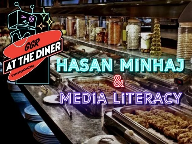 Hasan Minhaj and Media Literacy 