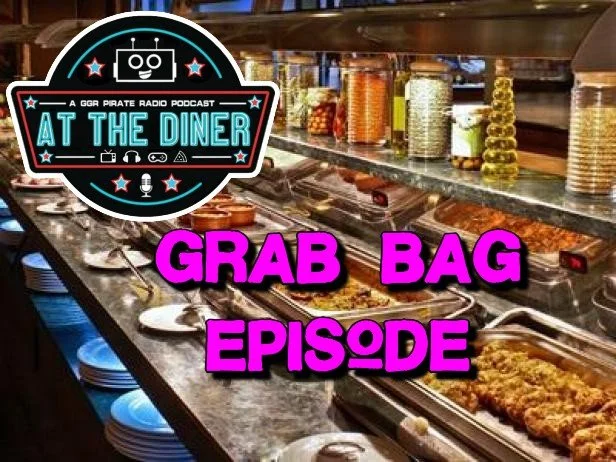 Grab Bag Episode