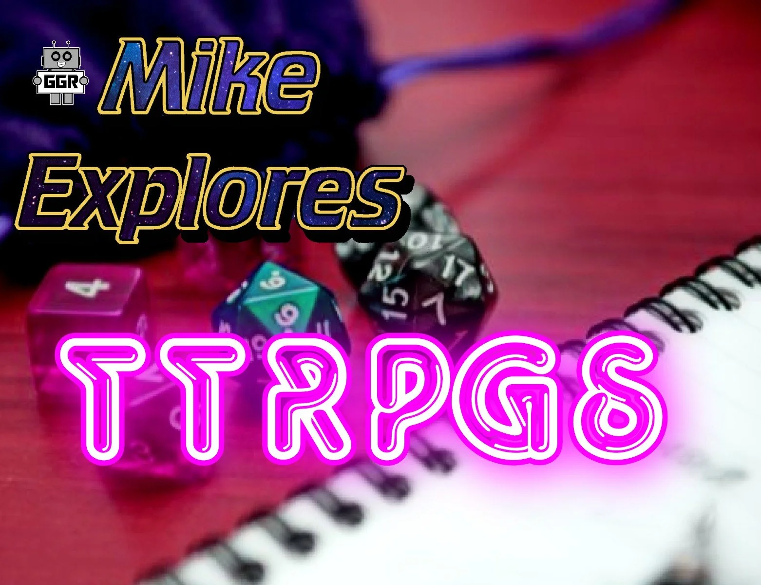 TTRPGs (Part 1)