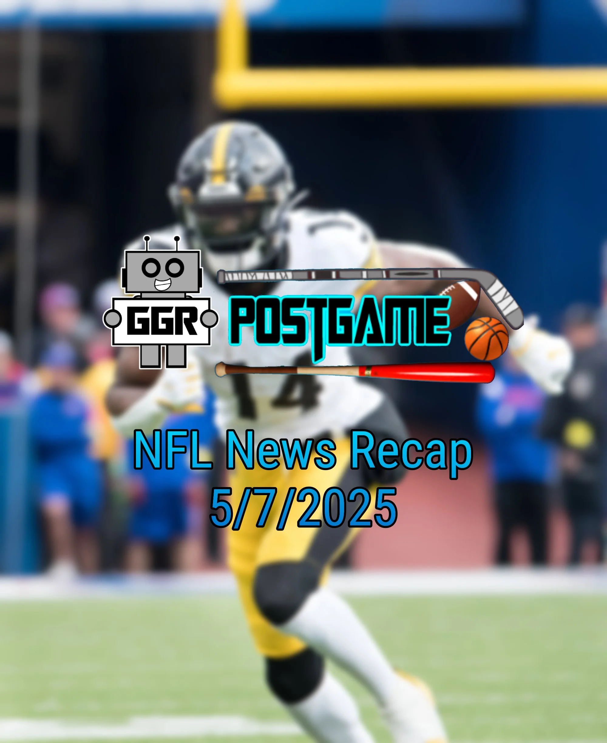 NFL News Recap 5/7/2025