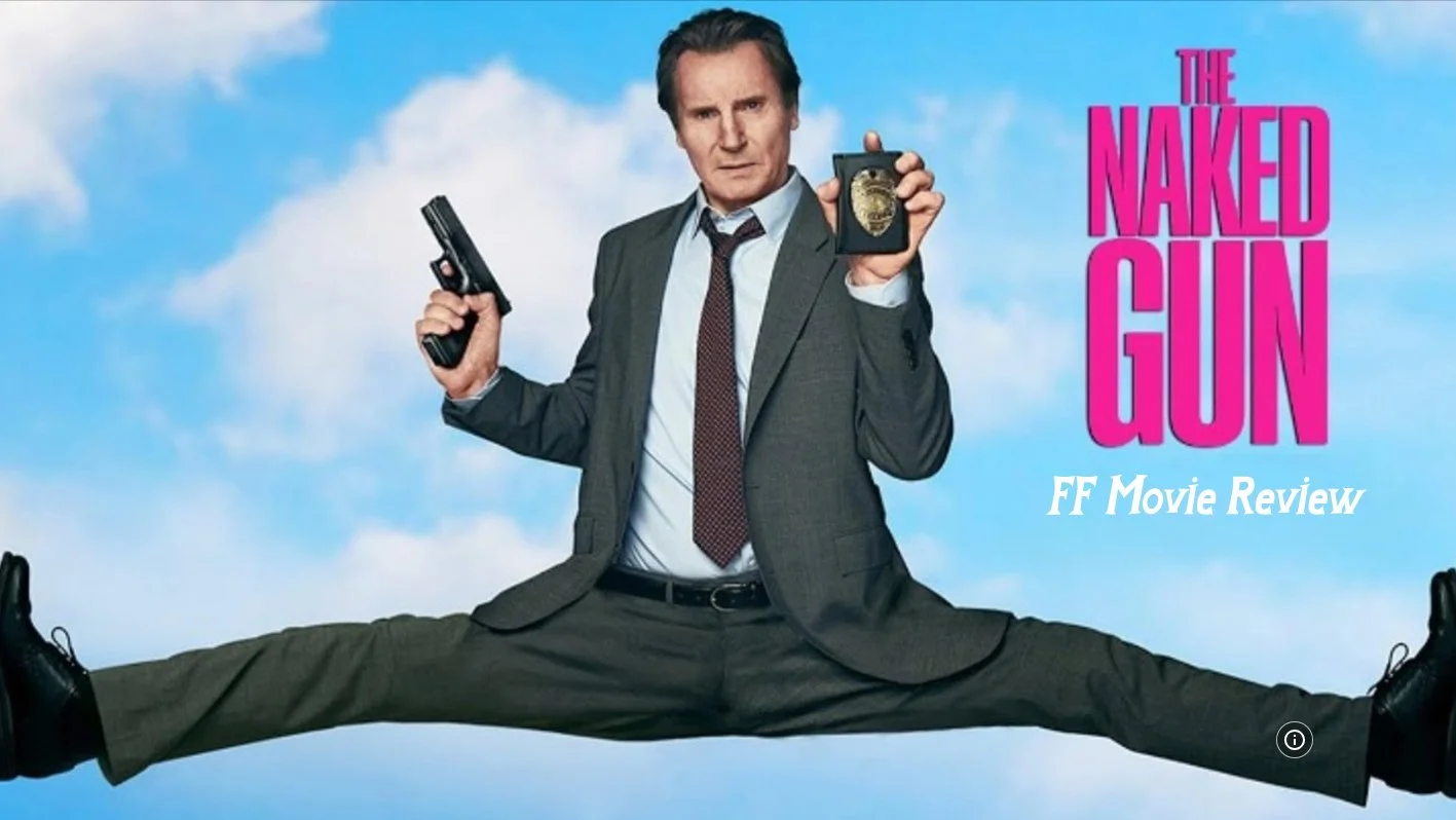 FF Movie Review - The Naked Gun