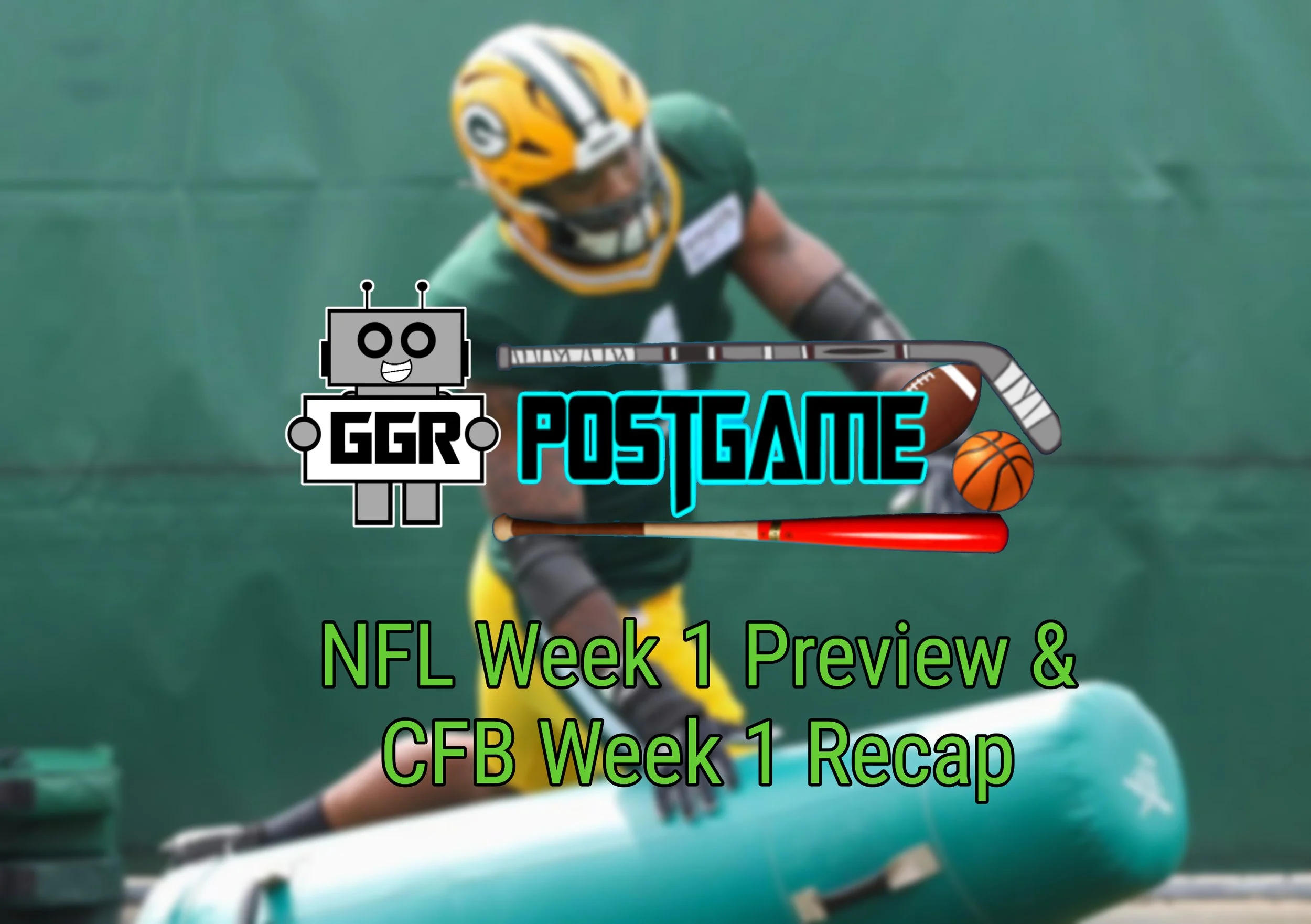 2025 NFL Week 1 Preview &amp; CFB Week 1 Recap