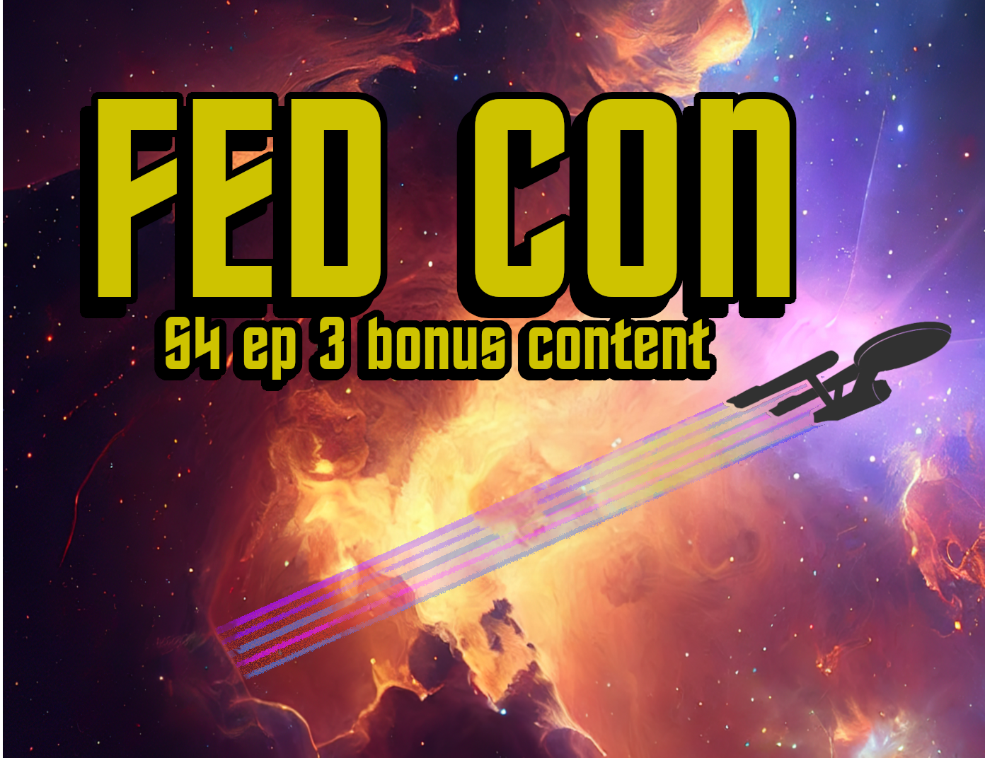 FedCon Season 4 Episode 3 Bonus Content