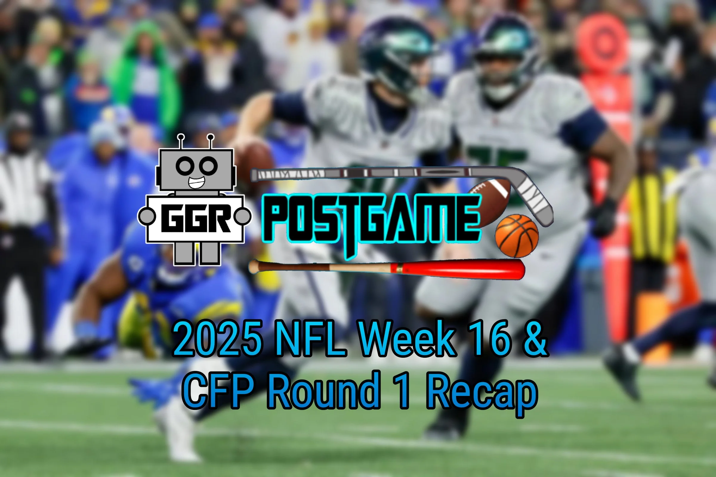 2025 NFL Week 16 &amp; CFP Round 1 Recap