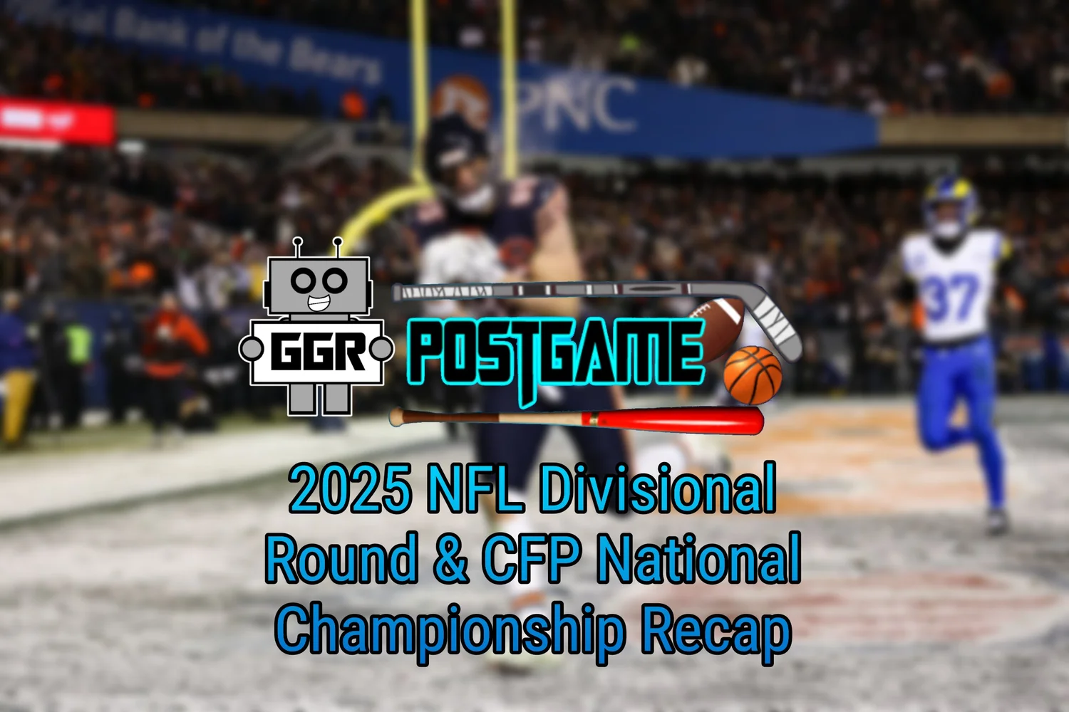 2025 NFL Divisional Round & CFP National Championship Recap episode artwork