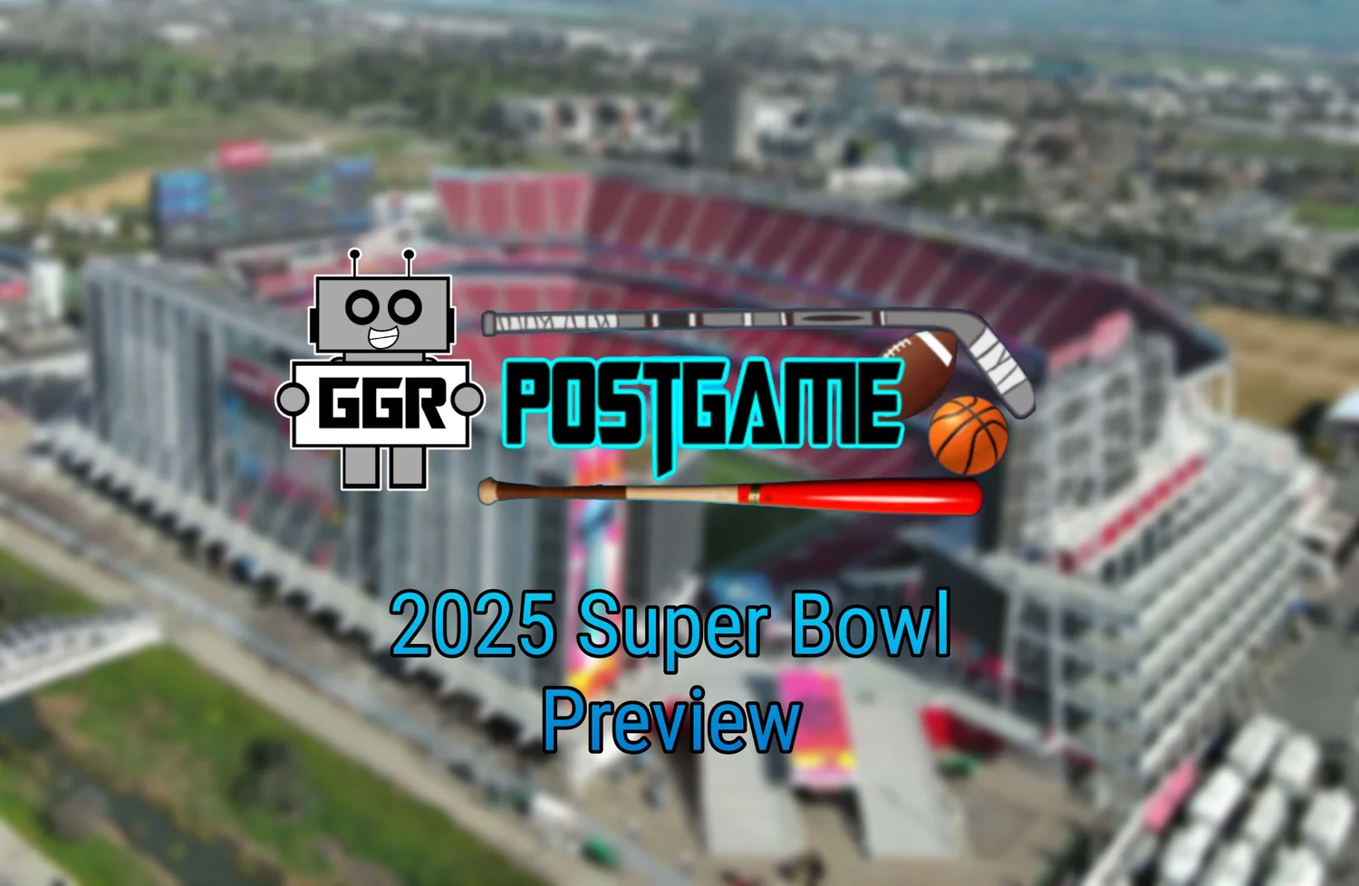 2025 Super Bowl Preview episode artwork