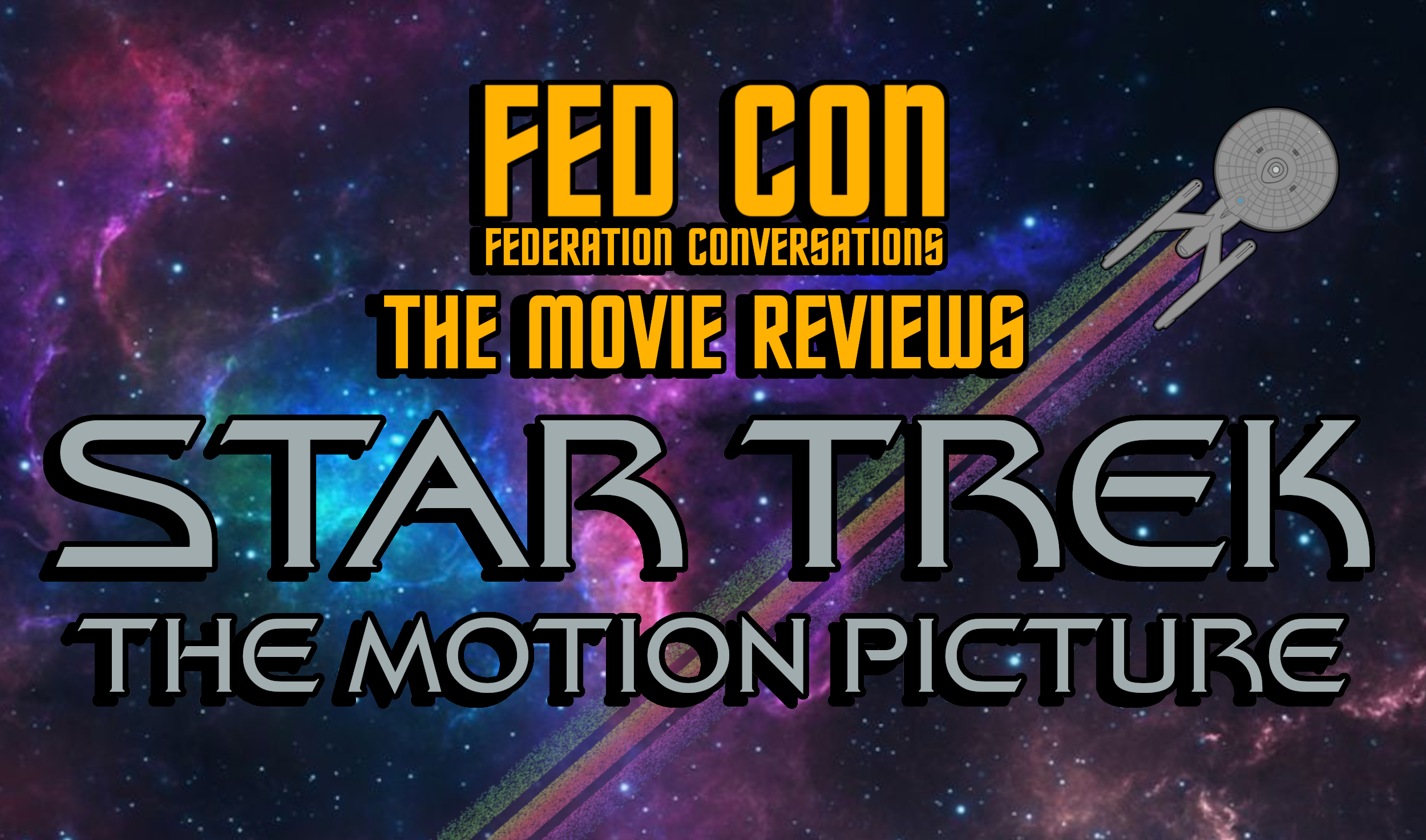 Fed Con Movie Reviews - Star Trek: The Motion Picture 