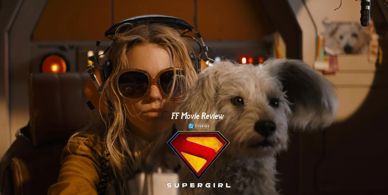 FF Movie Review - Supergirl