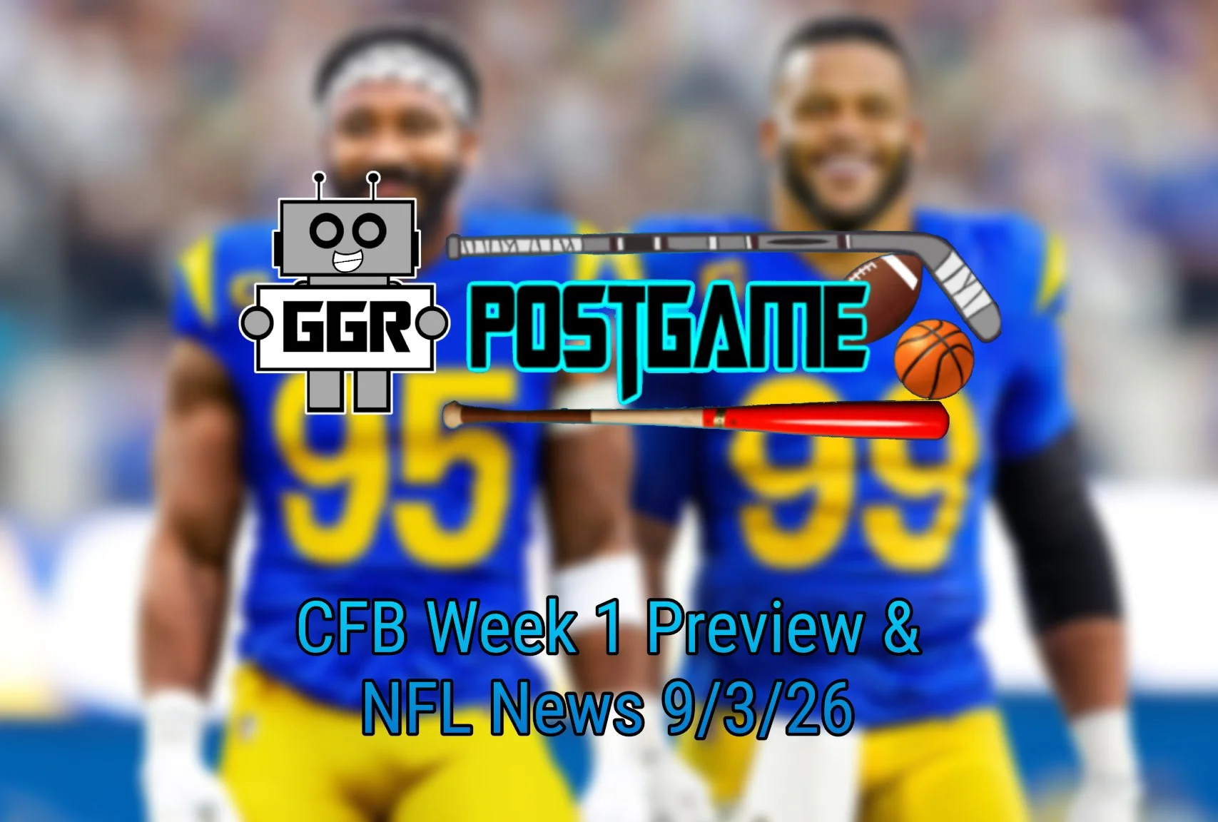 CFB Week 1 Preview &amp; NFL News 9/3/26