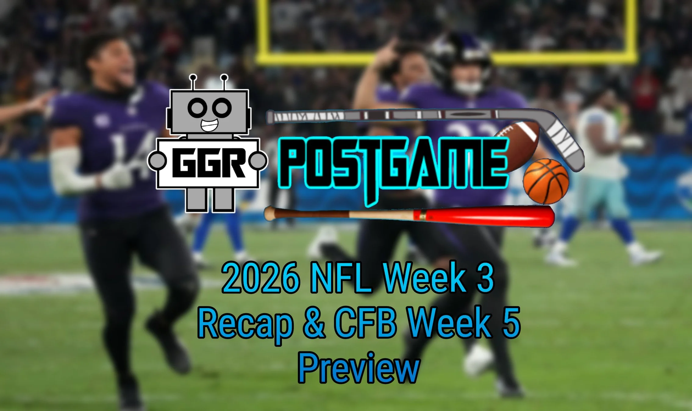 2026 NFL Week # Recap &amp; CFB Week 5 Preview