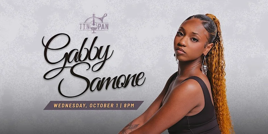 Gabby Samone at The Tin Pan