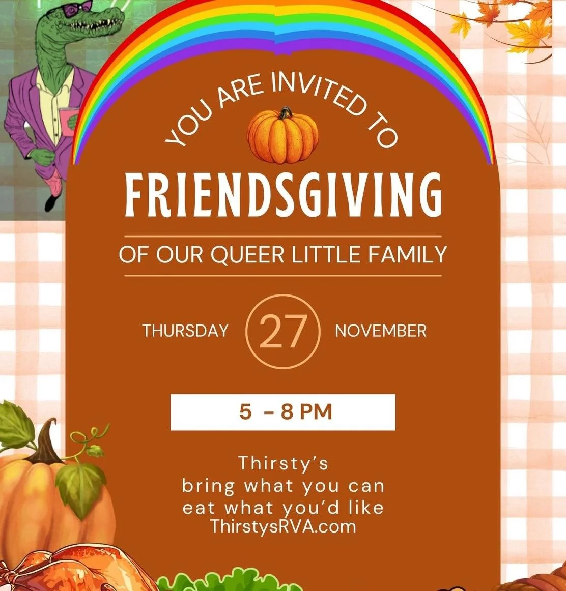 FRIENDSGIVING @ THIRSTY'S