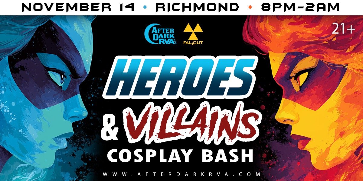 Heroes &amp; Villains Cosplay Bash