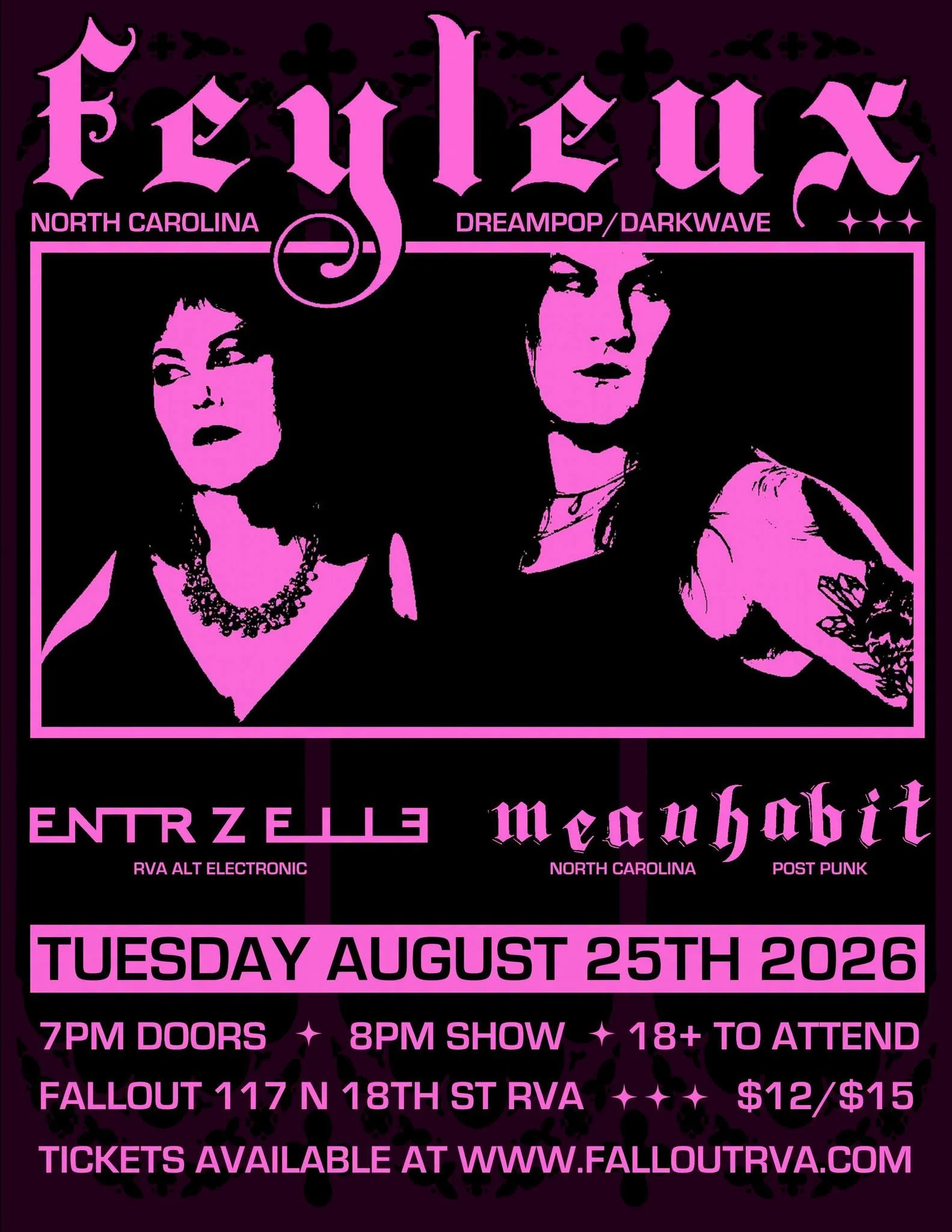 Feyleux, Entrzelle & Mean Habit