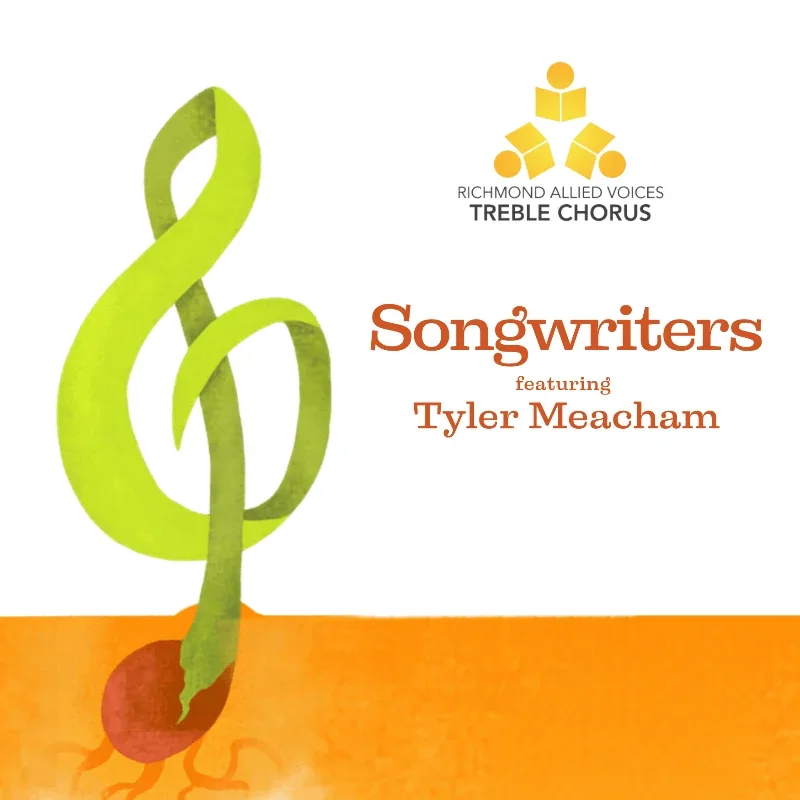 RAV Treble Chorus Presents: Songwriters