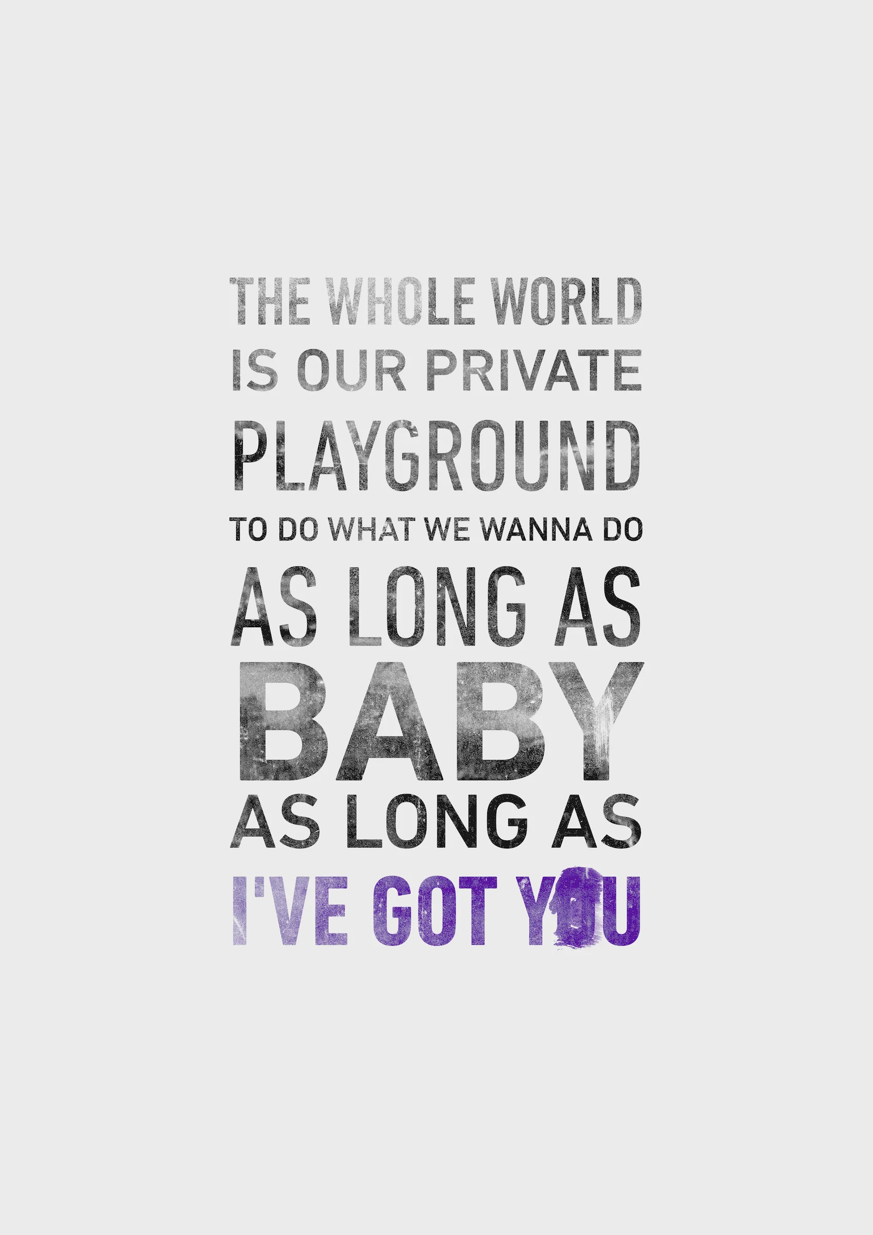 As long as Ive got you.jpg