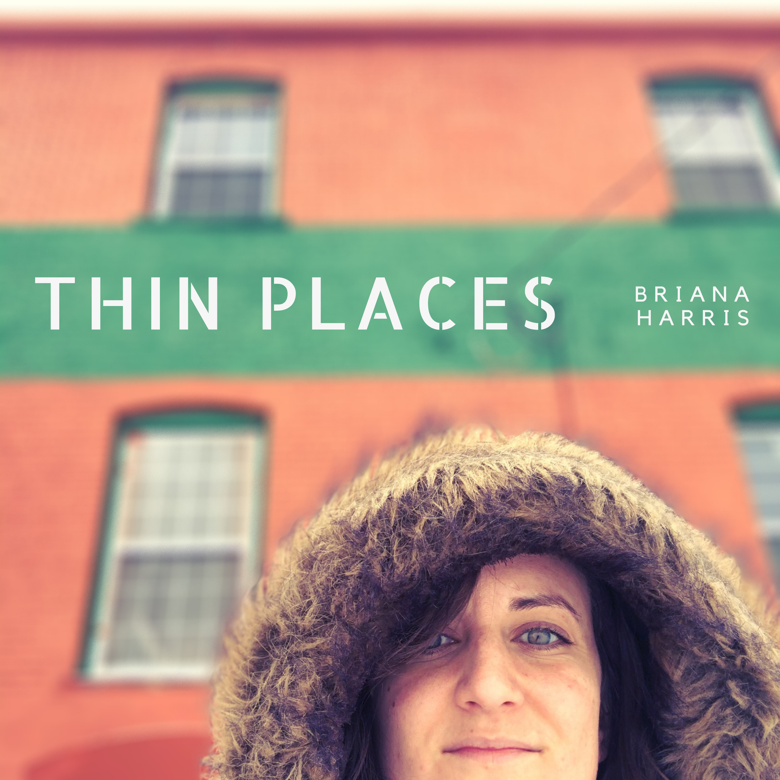 Thin Places - Briana Harris