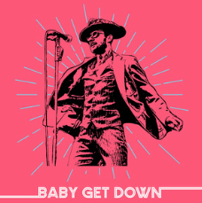 Baby Get Down - The Burroughs