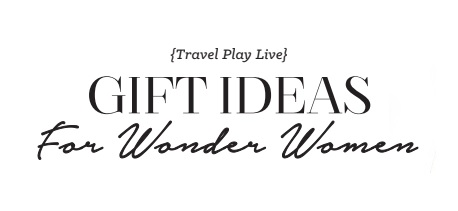 Gift Ideas for Wonder Women Title.jpg