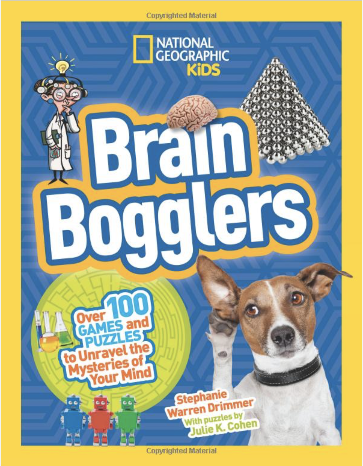 Get ready to challenge yourself in this super-fun write-in activity book chock-full of amazing puzzles, games, and brain facts all about the mysteries of your own mind! Follow zany narrator and superbraniac Ima Genius and her talking dog Atom to get snappy explanations of why and how your brain deals with memory, sleep, vision, fear, mind control, and so much more! 
