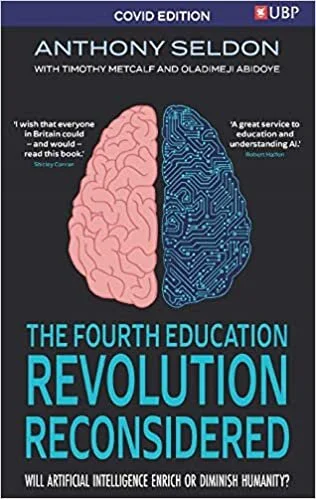 Review of The Fourth Education Revolution Reconsidered