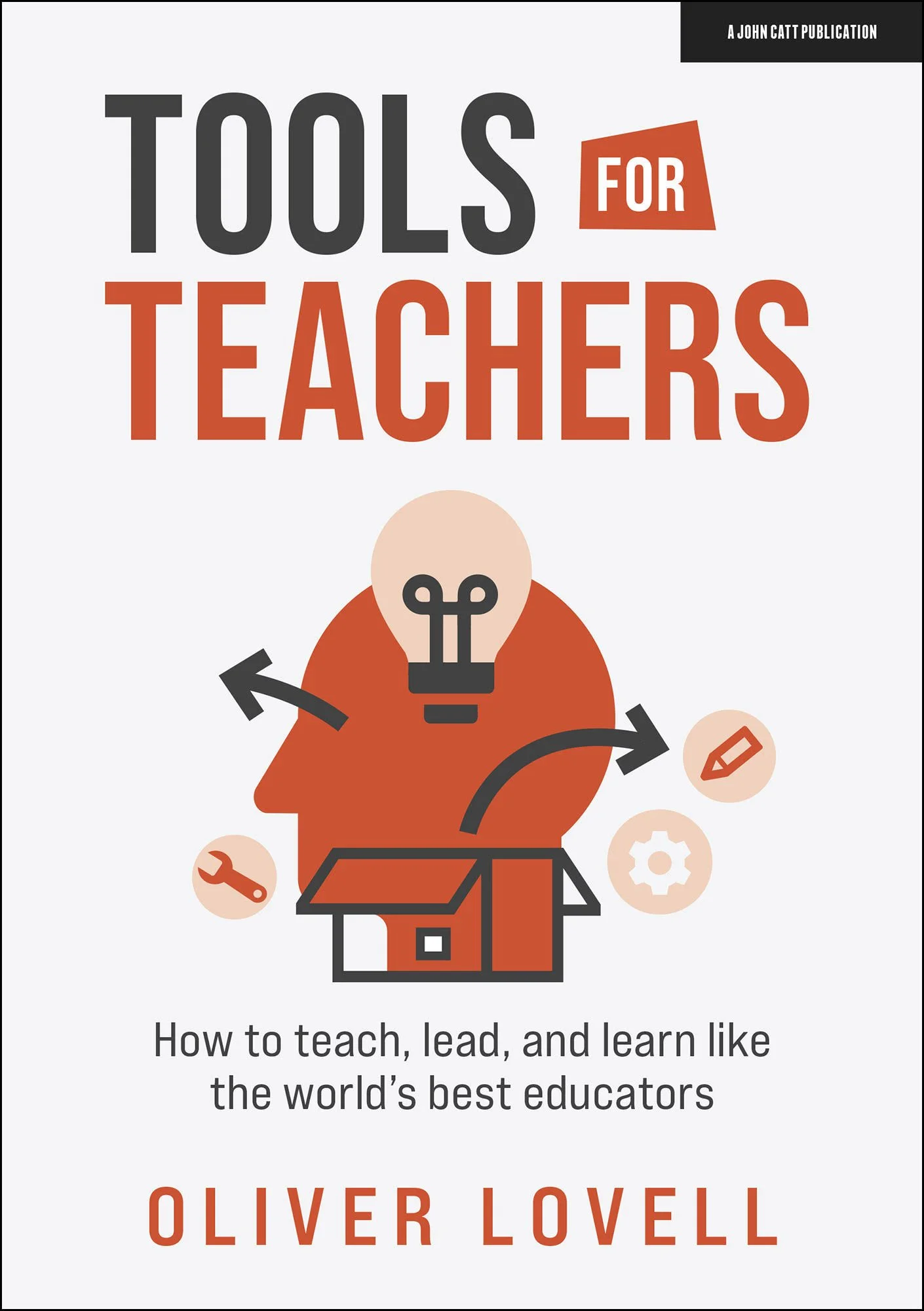 Quick looks: Tools for Teachers, by Oliver Lovell