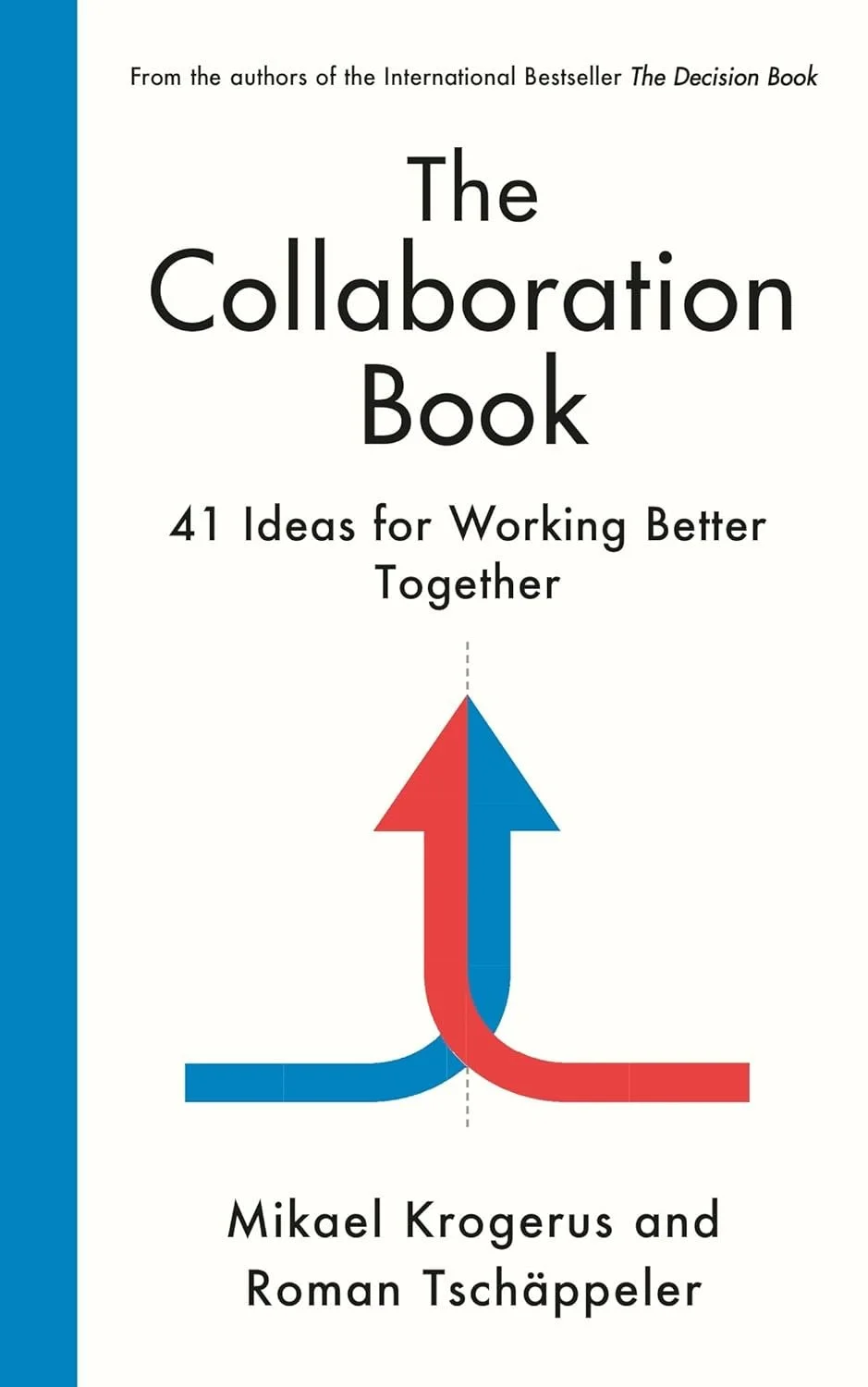 Review: The Collaboration Book – 41 Ideas for Working Better