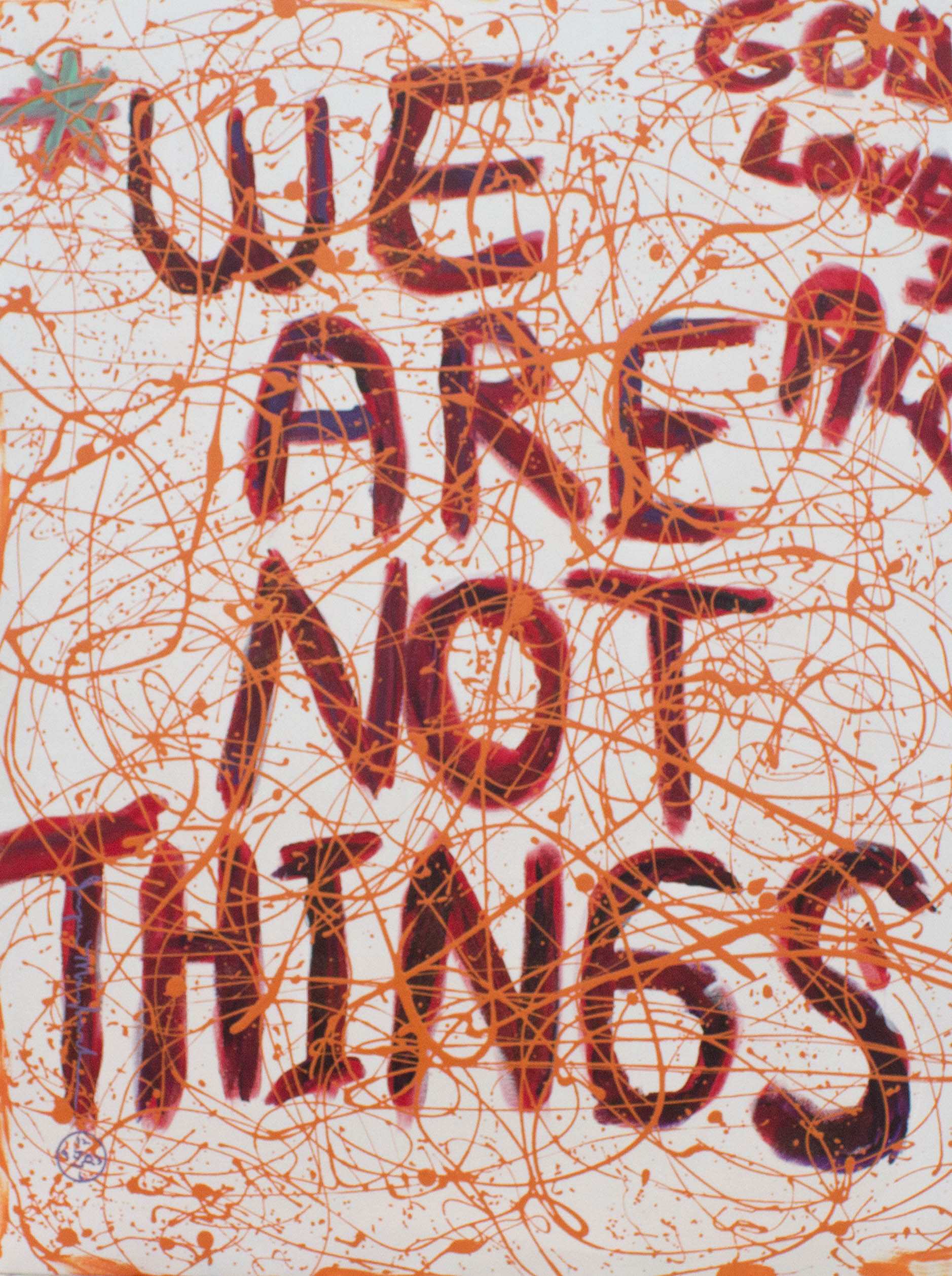 We Are Not Things
