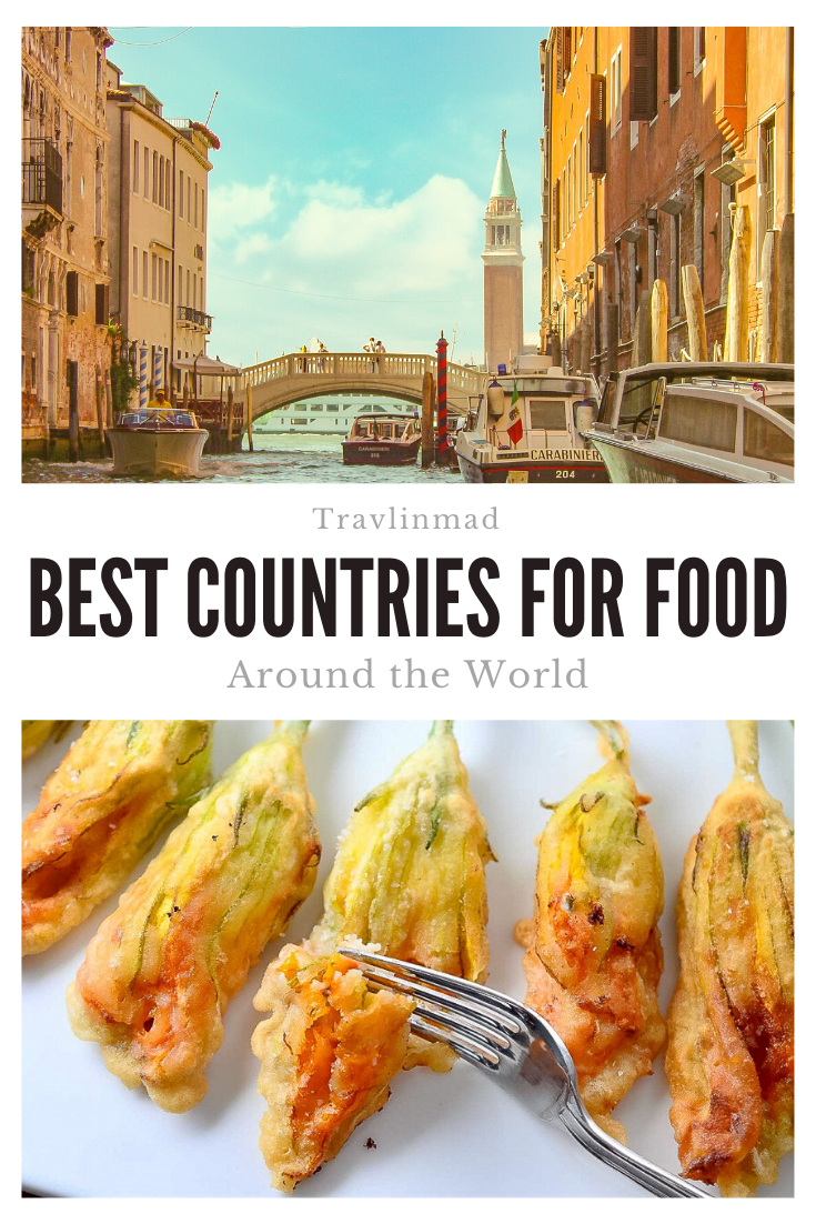 15 Countries With the Best Food Around the World