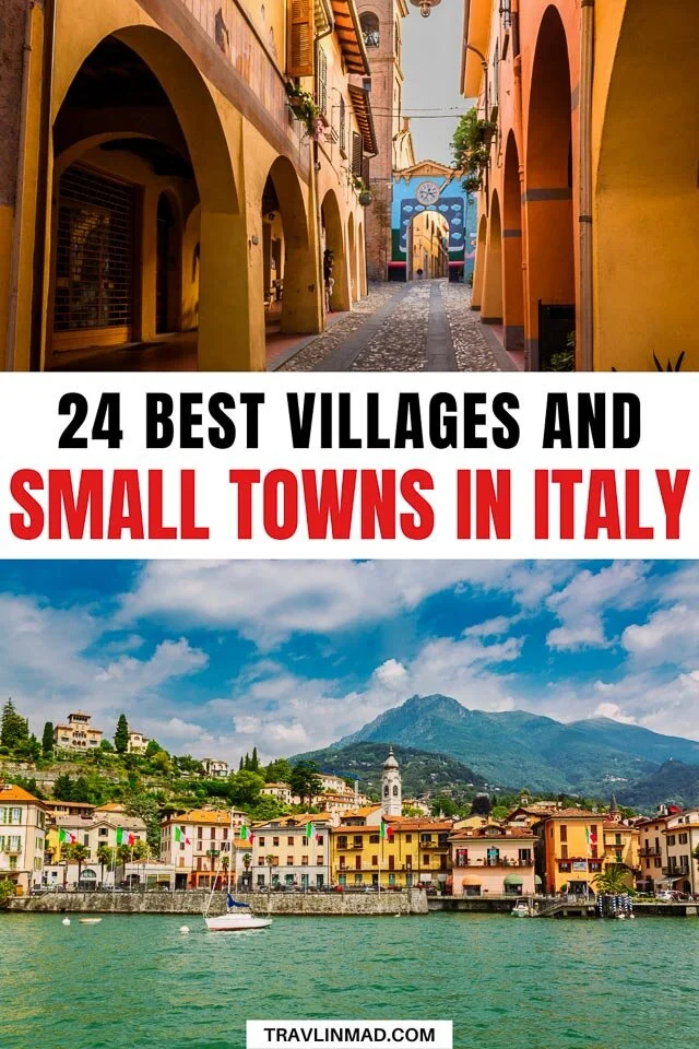 24 Enchanting Villages and Small Towns in Italy to Slow Travel ...