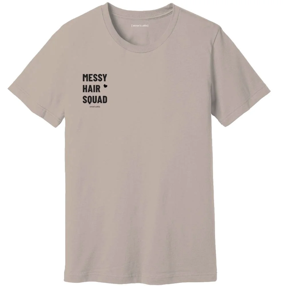 MESSY HAIR SQUAD2.jpg